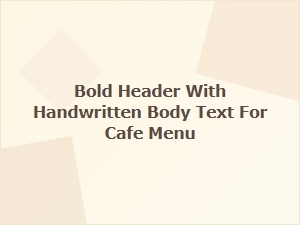 A Friendly Menu's Handwritten Details