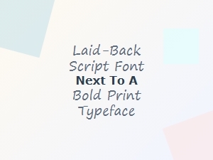 Casual Counterpoint: a Script Font Meets Bold Type